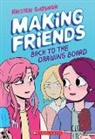 Kristen Gudsnuk, Kristen Gudsnuk - Making Friends: Back to the Drawing Board