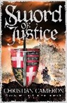 Christian Cameron, Cameron Christian - Sword of Justice