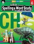 Shireen Pesez Rhoades, Shireen Rhoades - 180 Days of Spelling and Word Study for Sixth Grade