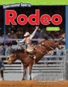 Joseph Otterman - Spectacular Sports: Rodeo