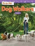 Joseph Otterman - On the Job: Dog Walkers