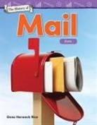 Dona Herweck Rice - The History of Mail