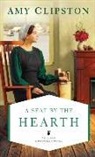 Amy Clipston - A Seat by the Hearth