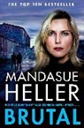 Mandasue Heller - Brutal
