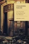 Dierdre G Paul, Dierdre G. Paul - Unlearning Failure