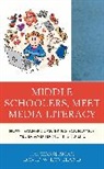 David W. Loveland, Jim Wasserman, Jim Loveland Wasserman, Jim/ Loveland Wasserman - Middle Schoolers, Meet Media Literacy