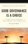Linda J Dawson, Linda J. Dawson, Randy Quinn, Randy Dawson Quinn, Randy/ Dawson Quinn - Good Governance Is a Choice