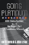Brett Ermilio, Brett Levine Ermilio, Ermilio Brett, Josh Levine, Levine Josh - Going Platinum