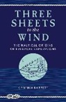 Cynthia Barrett - Three Sheets to the Wind
