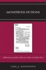 Carl Rasmussen, Carl J. Rasmussen - Monstrous Fictions