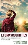 Ruben Brandt Cenamor, Stefan Brandt, Rub Cenamor, Ruben Cenamor, Rubén Cenamor - Ecomasculinities