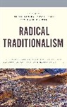 David Raffensperger Olster, David Olster, Christian Raffensperger, Raffensperger Christian - Radical Traditionalism