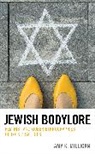 Amy K Milligan, Amy K. Milligan - Jewish Bodylore