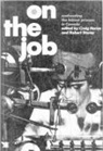 Craig Heron, Robert Storey - On the Job