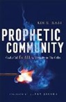 Randy Clark, Cindy Jacobs, Kim M Maas, Kim M. Maas - Prophetic Community