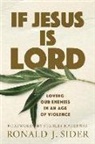 Ronald J Sider, Ronald J. Sider - If Jesus Is Lord