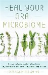 Cass Nelson-Dooley - Heal Your Oral Microbiome