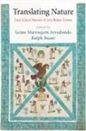 Jaime Marroquin (EDT)/ Bauer Arredondo, Jaime Marroquin Bauer Arredondo, Jaime Bauer Marroqu N Arredondo, Jaime Bauer Marroquin Arredondo, Jaime Marroquin Arredondo, Jaime Marroquín Arredondo... - Translating Nature