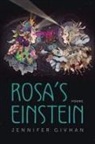 Jennifer Givhan - Rosa's Einstein