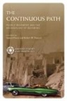 Samuel Duwe, Robert W Preucel, Robert W. Preucel - The Continuous Path