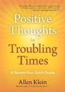 Allen Klein, Klein Allen - Positive Thoughts for Troubling Times