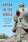 Jennifer Hubbert - China in the World