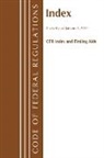 Office Of The Federal Register (U S, Office Of The Federal Register (U S ), Office Of The Federal Register (U.S.), Office of the Federal Register U. S. (COR) - Code of Federal Regulations, Index and Finding AIDS, Revised As of