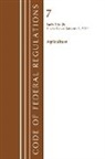 Office Of The Federal Register (U S, Office Of The Federal Register (U S ), Office Of The Federal Register (U.S.) - Code of Federal Regulations, Title 07 Agriculture 1 26, Revised As