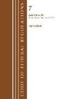 Office Of The Federal Register (U S, Office Of The Federal Register (U S ), Office Of The Federal Register (U.S.) - Code of Federal Regulations, Title 07 Agriculture 210 299, Revised
