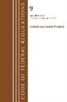 Office Of The Federal Register (U S, Office of the Federal Register (U S ), Office Of The Federal Register (U.S.) - Code of Federal Regulations, Title 09 Animals and Animal Products