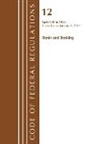 Office Of The Federal Register (U S, Office Of The Federal Register (U S ), Office Of The Federal Register (U.S.), Office of the Federal Register U. S. (COR) - Code of Federal Regulations, Title 12 Banks and Banking 900 1025,