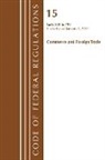 Office Of The Federal Register (U S, Office of the Federal Register (U S ), Office Of The Federal Register (U.S.) - Code of Federal Regulations, Title 15 Commerce and Foreign Trade 300