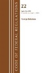Office Of The Federal Register (U S, Office of the Federal Register (U S ), Office Of The Federal Register (U.S.) - Code of Federal Regulations, Title 22 Foreign Relations 1 299,