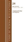Office Of The Federal Register (U S, Office of the Federal Register (U S ), Office Of The Federal Register (U.S.) - Code of Federal Regulations, Title 24 Housing and Urban Development