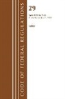 Office Of The Federal Register (U S, Office Of The Federal Register (U S ), Office Of The Federal Register (U.S.) - Code of Federal Regulations, Title 29 Labor;osha 1911 1925, Revised