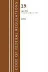 Office Of The Federal Register (U S, Office Of The Federal Register (U S ), Office Of The Federal Register (U.S.) - Code of Federal Regulations, Title 29 Labor;osha 1926, Revised As of