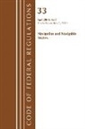 Office Of The Federal Register (U S, Office of the Federal Register (U S ), Office Of The Federal Register (U.S.) - Code of Federal Regulations, Title 33 Navigation and Navigable