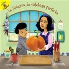 Abbott, Victoria Abbott, Piwowarski, Marcin Piwowarski - La Linterna de Calabaza Perfecta