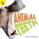 Andersen, Michelle Garcia Andersen, Michelle Anderson, Michelle Garcia Anderson - Animal Teeth