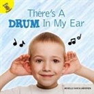 Andersen, Michelle Garcia Andersen, Michelle Anderson, Michelle Garcia Anderson - There's a Drum in My Ear
