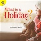 Andersen, Michelle Garcia Andersen, Michelle Anderson, Michelle Garcia Anderson - What Is a Holiday?