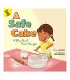 ANDERSON, J L Anderson, J. L. Anderson, Ronquillo, Nadia Ronquillo - A Safe Cake