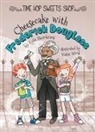 Steinkraus, Kyla Steinkraus, Wood, Katie Wood - Cheesecake with Frederick Douglass