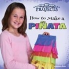 Suen, Anastasia Suen - How to Make a Piñata