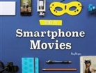 Reyes, Ray Reyes - Smartphone Movies