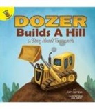 Duffield, Katy Duffield, Joseph, John Joseph - Dozer Builds a Hill