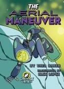 Baker, Theo Baker, Lopez, Alex Lopez - The Aerial Maneuver