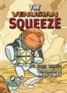 BAKER, Theo Baker, Lopez, Alex Lopez - The Venusian Squeeze