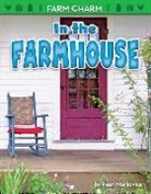 Pearl Markovics - In the Farmhouse