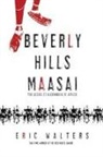 Eric Walters - Beverly Hills Maasai